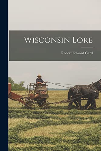 Wisconsin Lore