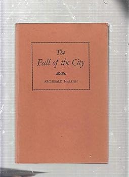 Hardcover The Fall of the City: A Verse Play for Radio [Unknown] Book