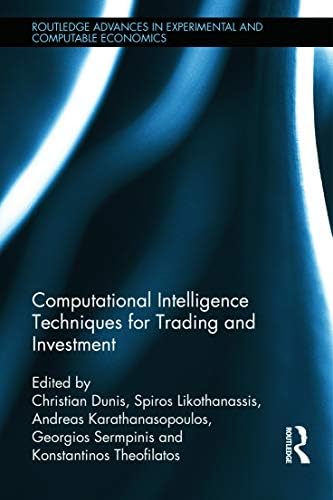 Buy Computational Intelligence Techniques for Trading and Investment: 6 ...