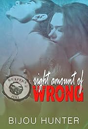 Right Amount of Wrong (Reapers MC: Pema Chapter)