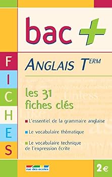 Paperback Bac+ T anglais fiches: les 31 fiches clés [French] Book