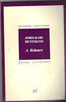 Joris-Karl Huysmans : "A rebours" 2130401880 Book Cover