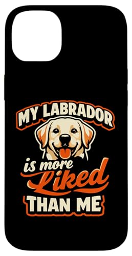 My Labrador Is More Liked Than Me �ʔ������u���h�[�� �X�}�z�P�[�X iPhone 14 Plus �p