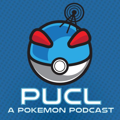 Everyone Has a Favorite Way to Play Pok&eacute;mon | PUCL 754