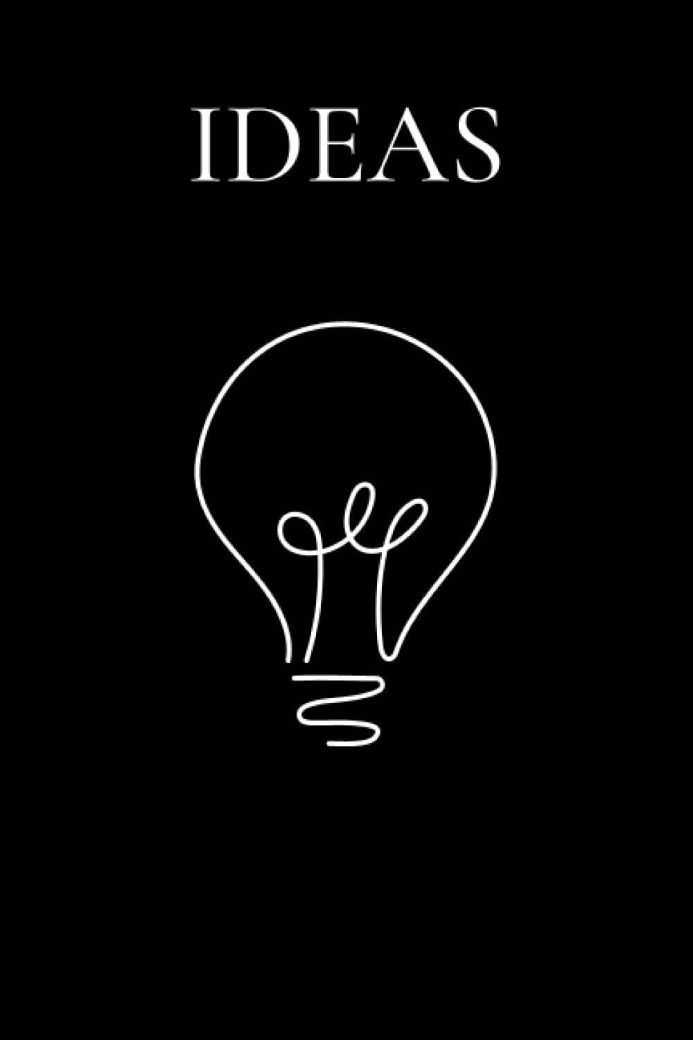 Ideas Notebook: The perfect gift for anyone who likes to take notes and organise their life to get the most out of their time