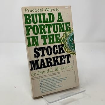 Paperback Practical Ways to Build a Fortune in the $tock Market Book