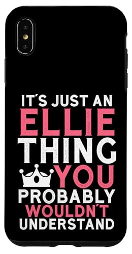 It's an Ellie Thing You Profly Wouldn't Understanding �X�}�z�P�[�X iPhone XS Max �p