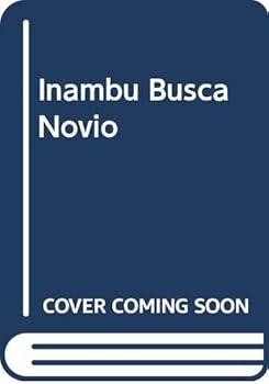 Paperback Inambu Busca Novio (Spanish Edition) [Spanish] Book