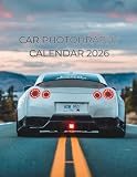 CAR PHOTOGRAPHY CALENDAR 2026: A YEAR OF AUTOMOTIVE IMAGES