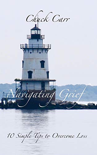 Navigating Grief: 10 Simple Tips to Overcome Loss