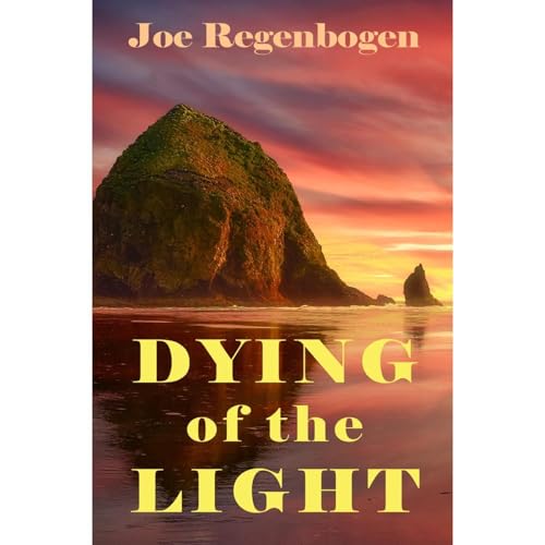 Dying of the Light Audiolibro Por Joe Regenbogen arte de portada