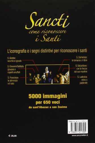 Sancti. Come Riconoscere I Santi - 2
