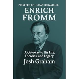 Erich Fromm Audiolibro Por Josh Graham arte de portada