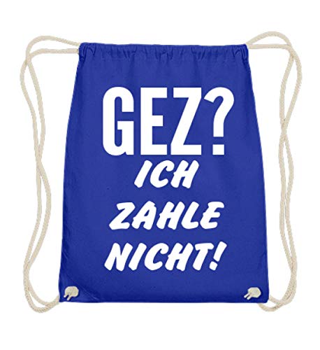 Gez Ich zahle nicht le sac en coton bleu royal qui affirme votre liberté