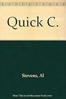 Quickc: Memory-Resident Utilities, Screen I/O, and Programming Techniques 0943518806 Book Cover