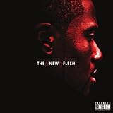 The New Flesh (Au Revoir) (feat. Mic Blaque & Cavalier) [Explicit]