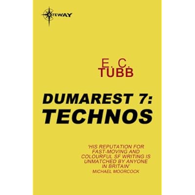 Technos: The Dumarest Saga Book 7