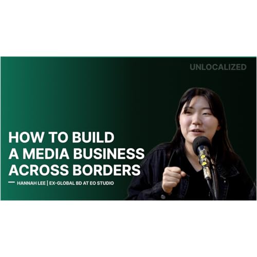 Landing $100K Deals Growing a Global Media Startup | Hannah Lee