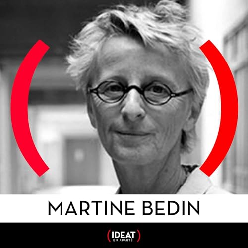 (En Apart&eacute;) avec Martine Bedin