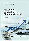  Praxis der betrieblichen Finanzwirtschaft