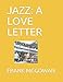 JAZZ: A LOVE LETTER
