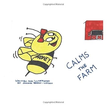 Paperback Honey Calms the Farm Book