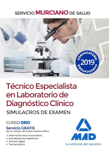 Técnico Especialista en Laboratorio de Diagnóstico Clínico del Servicio Murciano de Salud. Simulacros de examen
