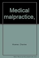 Medical malpractice, B0007E2K5C Book Cover