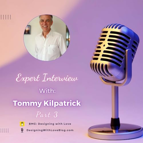 Choose Love Over Fear to Guide Learning with Tommy Kilpatrick