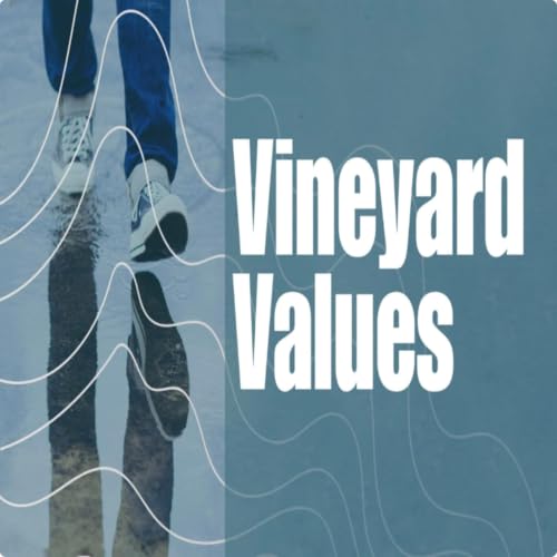 Vineyard Values| Come As You Are But Don't Stay As You Are| Craig Deal
