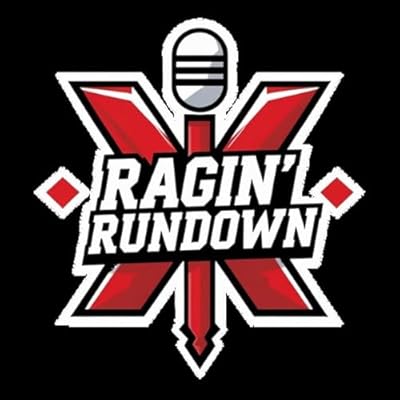 Ragin' Rundown