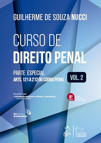 Curso de Direito Penal - Vol.2 - 8ª Edição 2024: Volume 2
