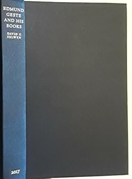 Hardcover Edmund Geste and his Books: Reconstructing the library of a Cambridge don and Elizabethan bishop [Unknown] Book