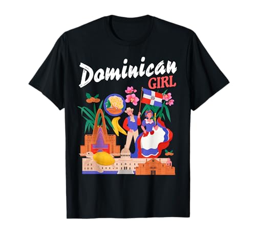 Dominican Girl Idea For Women & Republica Dominicana Flag T-Shirt