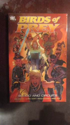 Birds of Prey: Blood and Circuits