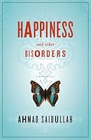 Happiness and Other Disorders: Short Stories 1552639592 Book Cover