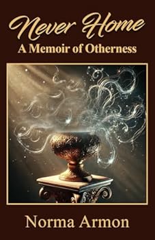 Paperback Never Home: A Memoir of Otherness Book