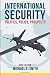 International Security: Politics, Policy, Prospects