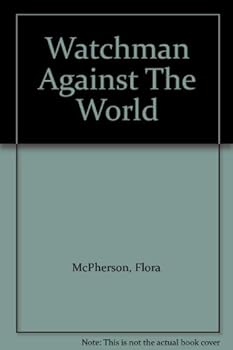 Hardcover Watchman Against The World Book