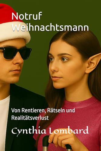 Notruf Weihnachtsmann: Von Rentieren, Rätseln und Realitätsverlust