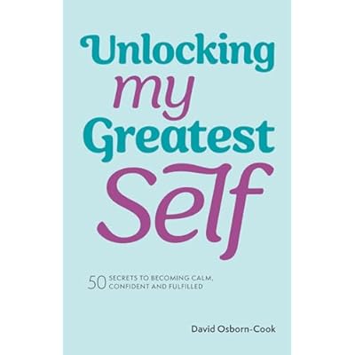 Unlocking My Greatest Self