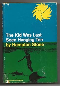 Hardcover The kid was last seen hanging ten, (An Inner sanctum mystery) Book