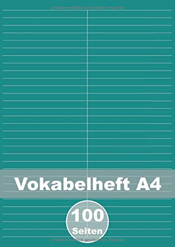 Vokabelheft A4: Großes XXL Vokabelheft mit 100 blanko DINA4 Seiten mit 2 Spalten Vokabelheft A4: Großes XXL Vokabelheft mit 100 blanko DINA4 Seiten mit 2 Spalten