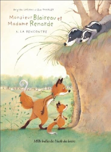 Monsieur Blaireau et Madam Renarde (1. La Renco... [French] 2211200052 Book Cover