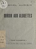 Miroir aux alouettes