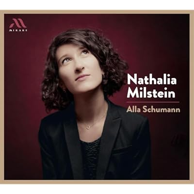 Nathalia Milstein: Alla Schumann