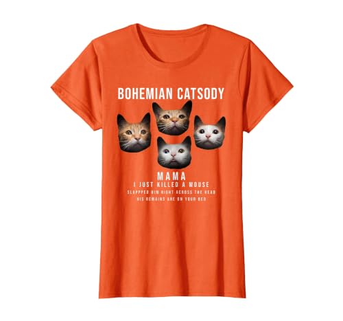Bohemian Catsody Mama I Just Killed A Mouse Cat Parody T-Shirt, Women, Orange, X-Large