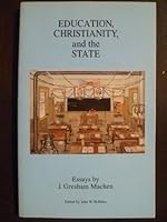 Education Christianity & the State 0940931893 Book Cover