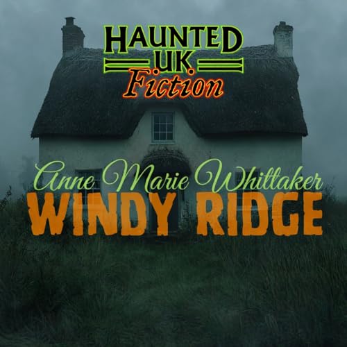 Windy Ridge by Anne Marie Whittaker