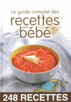 Paperback guide complet des recettes pour bebe (le)* (0) [French] Book